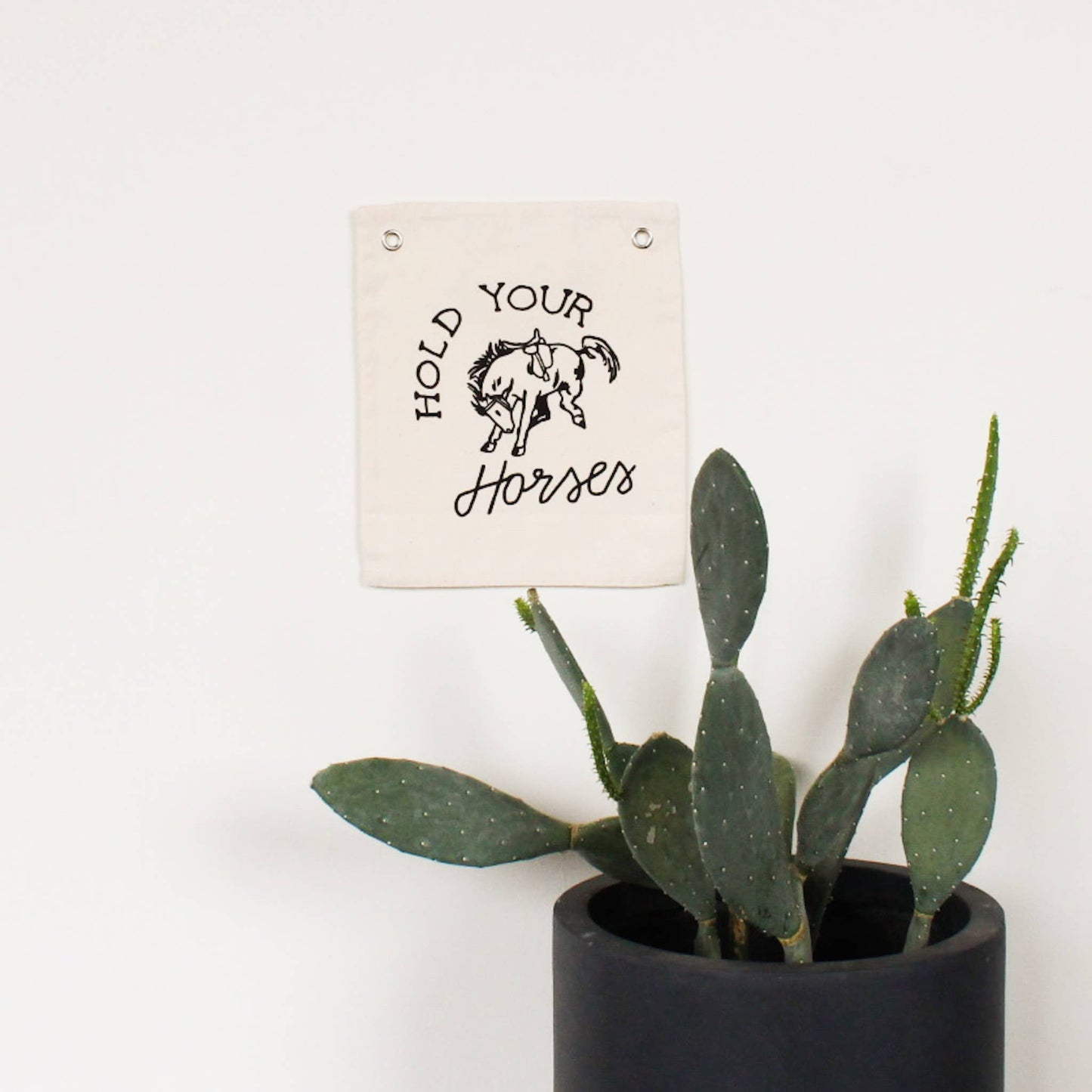 Hold Your Horses Canvas Banner