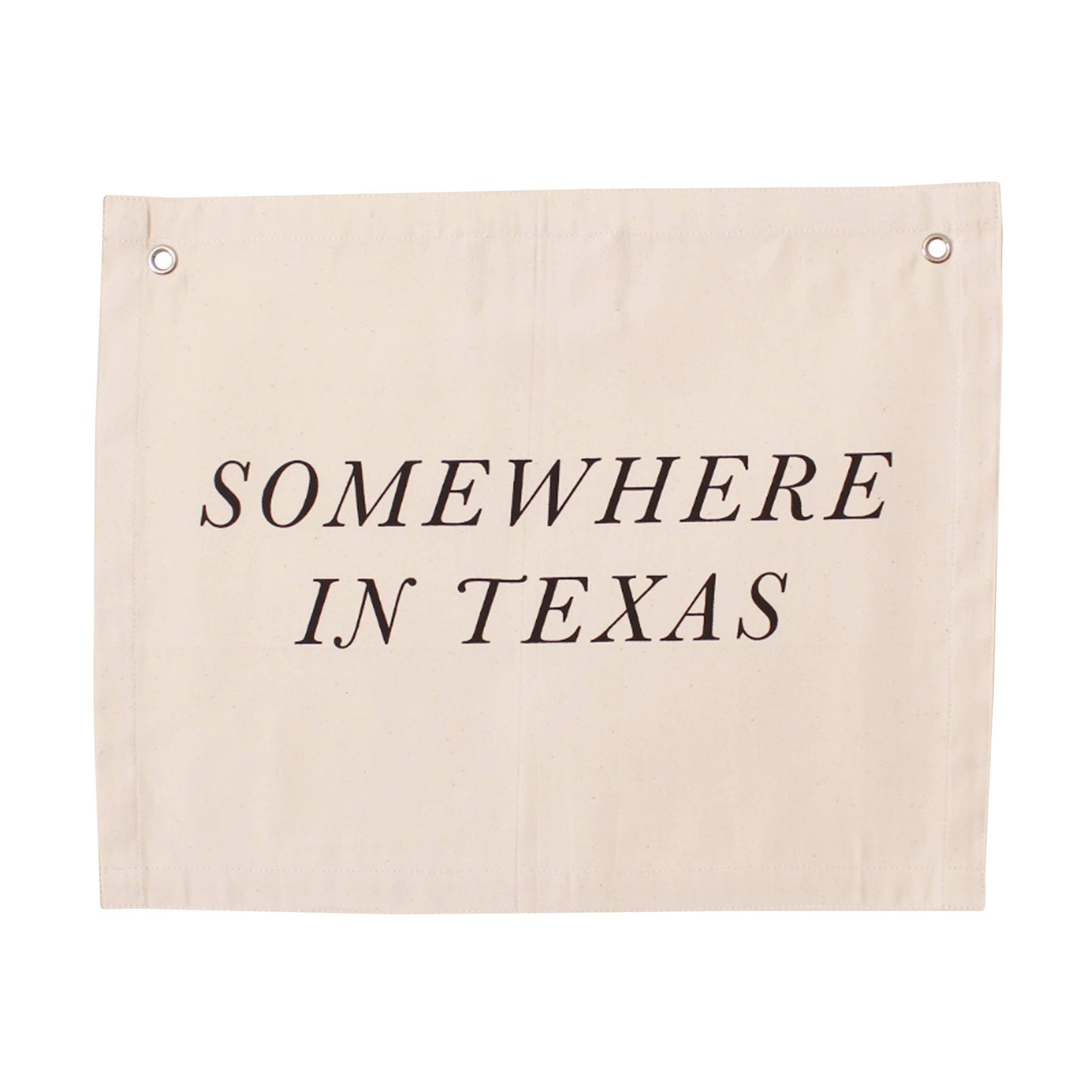 Somewhere in Texas Canvas Banner